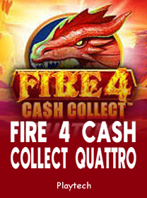 Fire 4 Cash Collect Quattro Terbaru untuk Pemain: Review dan Panduan — ikon game